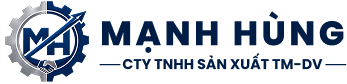 CÔNG TY TNHH SẢN XUẤT TM-DV MẠNH HÙNG