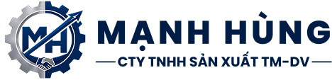 CÔNG TY TNHH SẢN XUẤT TM-DV MẠNH HÙNG